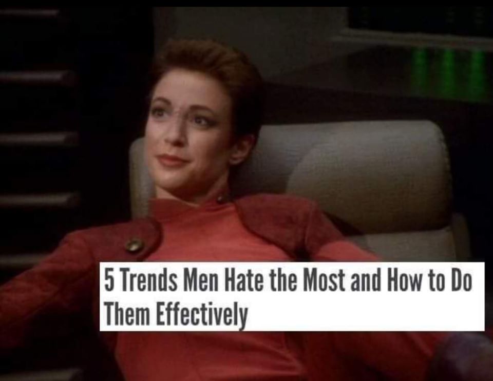 This meme features a screenshot from a Star Trek: The Next Generation episode, where Deanna Troi, a character known for her empathic abilities, is looking puzzled. The text overlaid on the image reads "5 Reasons Men Hate The Things Women Love" and "1. They are loud" (and the rest of the list is cut off).